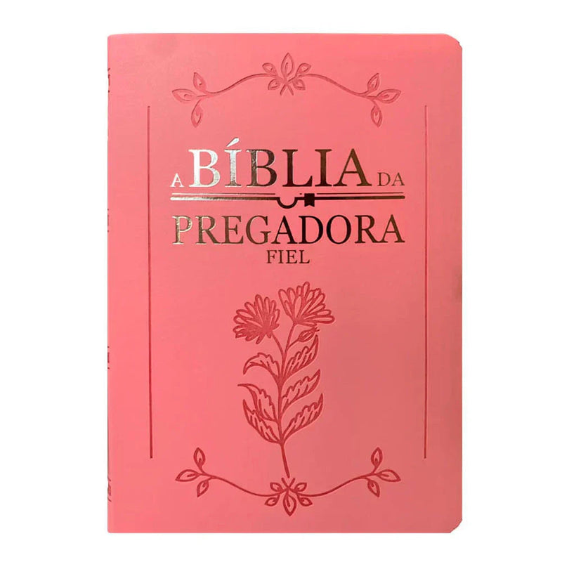 Bíblia da Pregadora Fiel - Rosa Pink